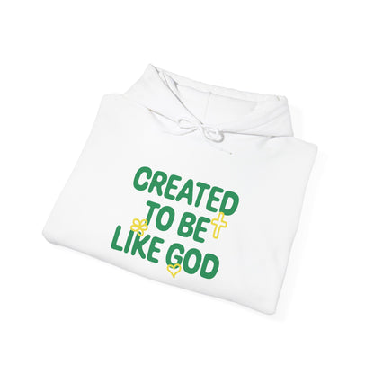 'Created to Be Like God' Hoodie