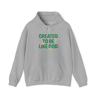 'Created to Be Like God' Hoodie