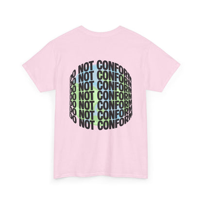 'Do Not Conform' Tee